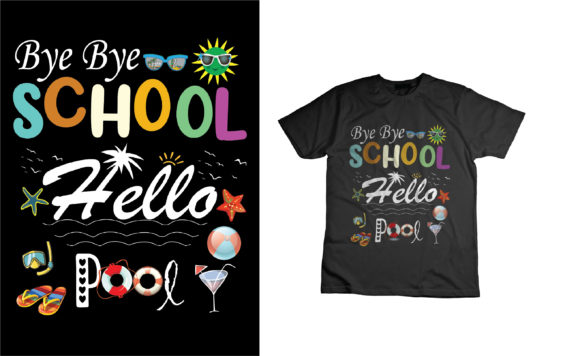 Bye Bye School Hello Pool: A Fun and Versatile Design for Print On Demand Businesses