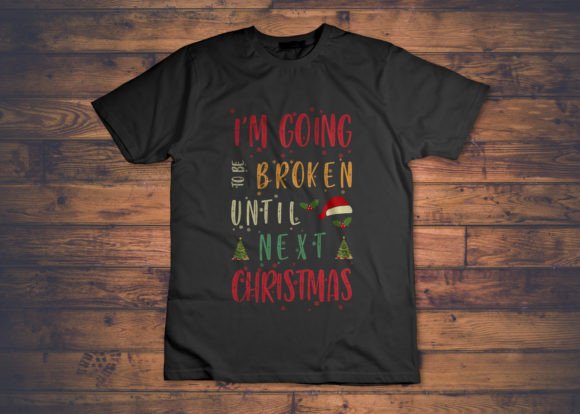 I Am Going Christmas T Shirt Design V1.0 – The Ultimate Holiday Graphic for Every Occasion