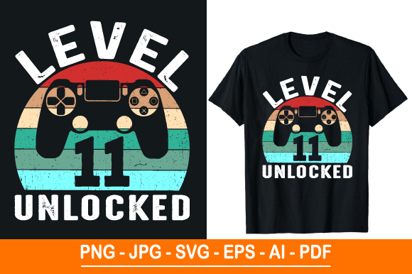 Level 11 Unlocked T-Shirt Design