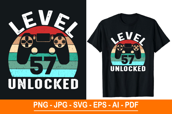 Level 57 Unlocked: The Ultimate T-Shirt Design for Creativity and Business