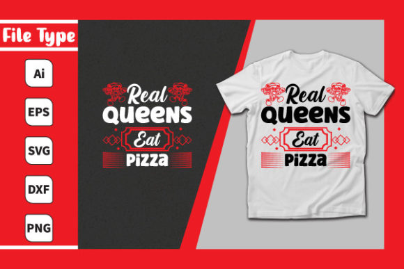 Real Queens Eat Pizza and High-Quality Products
