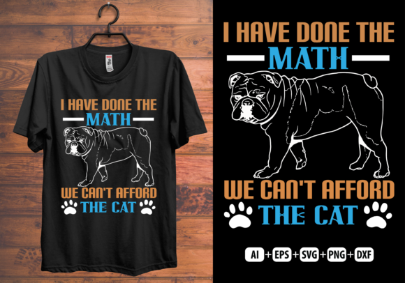 We Can’t Afford the Cat T-shirt Design